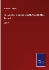 Produktbild: The Journal of Sacred Literature and Biblical Record