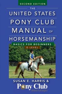 Produktbild: The United States Pony Club Manual of Horsemanship