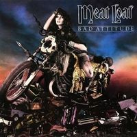 Produktbild: Meat Loaf: Bad Attitude-30th Anniversary Edition