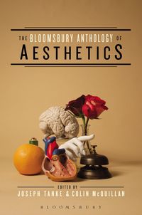 Produktbild: The Bloomsbury Anthology of Aesthetics