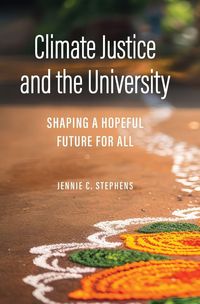 Produktbild: Stephens, J: Climate Justice and the University