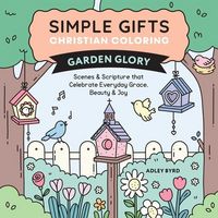 Produktbild: Simple Gifts Christian Coloring: Garden Glory