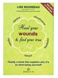 Produktbild: Heal Your Wounds & Find Your True Self