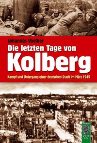 Produktbild: Die letzten Tage von Kolberg