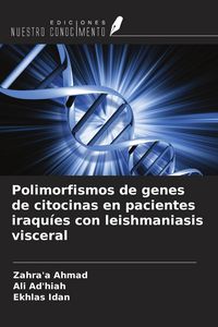 Produktbild: Polimorfismos de genes de citocinas en pacientes iraqu&iacute;es con leishmaniasis visceral