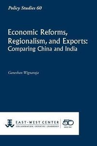 Produktbild: Economic Reforms, Regionalism, and Exports