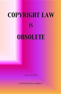 Produktbild: Copyright Law Is Obsolete