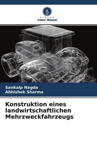 Produktbild: Konstruktion eines landwirtschaftlichen Mehrzweckfahrzeugs