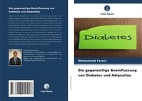 Produktbild: Die gegenseitige Beeinflussung von Diabetes und Adipositas