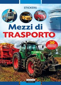 Produktbild: Mezzi di trasporto. Con 30 adesivi removibili