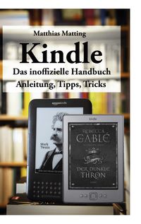 Produktbild: Kindle - das inoffizielle Handbuch