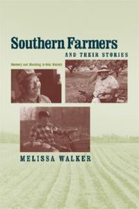 Produktbild: Southern Farmers and Their Stories: Memory and Meaning in Oral History