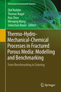 Produktbild: Thermo-Hydro-Mechanical-Chemical Processes in Fractured Porous Media: Modelling and Benchmarking