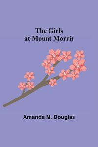 Produktbild: The Girls at Mount Morris