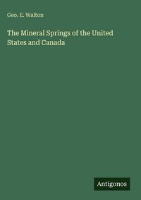 Produktbild: The Mineral Springs of the United States and Canada