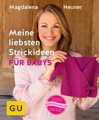 Produktbild: Meine liebsten Strickideen f&uuml;r Babys