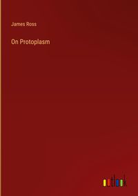 Produktbild: On Protoplasm