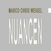 Bild vom Artikel Nuancen vom Autor Marco Chris Weigel