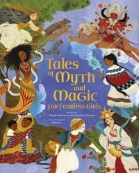 Produktbild: Tales of Myth and Magic for Fearless Girls