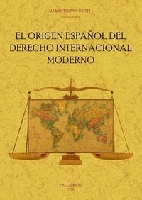 Produktbild: El origen espa&ntilde;ol del derecho internacional moderno