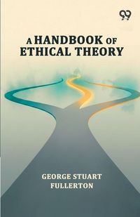 Produktbild: A Handbook Of Ethical Theory
