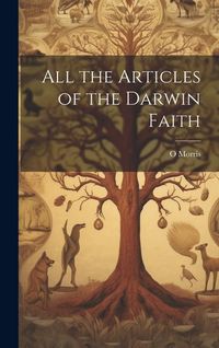 Produktbild: All the Articles of the Darwin Faith