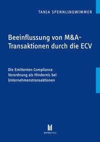 Produktbild: Beeinflussung von M&A-Transaktionen durch die ECV