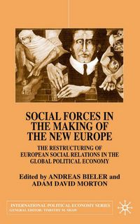 Produktbild: Social Forces in the Making of the New Europe