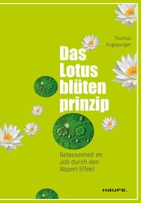 Bild vom Artikel Das Lotusblütenprinzip vom Autor Thomas Augspurger