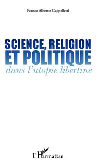 Produktbild: Science, religion et politique dans l'utopie libertine