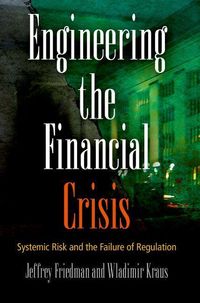Produktbild: Engineering the Financial Crisis