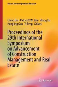 Produktbild: Proceedings of the 29th International Symposium on Advancement of Construction Management and Real Estate