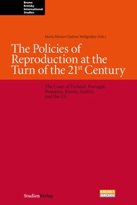 Bild vom Artikel The Policies of Reproduction at the Turn of the 21st Century vom Autor Maria Mesner