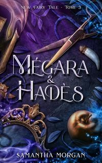 Produktbild: M&eacute;gara & Had&egrave;s - New Fairy Tale Tome 3