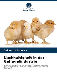 Produktbild: Nachhaltigkeit in der Gefl&uuml;gelindustrie