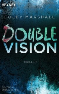 Bild vom Artikel Double Vision vom Autor Colby Marshall