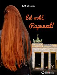 Produktbild: Leb wohl, Rapunzel