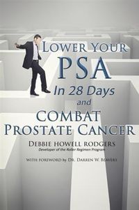Produktbild: Lower Your PSA in 28 Days and Combat Prostate Cancer