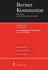Produktbild: Die Ung&uuml;ltigkeit der Verf&uuml;gungen - Art. 519-521 ZGB