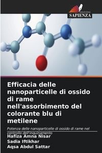 Produktbild: Efficacia delle nanoparticelle di ossido di rame nell'assorbimento del colorante blu di metilene