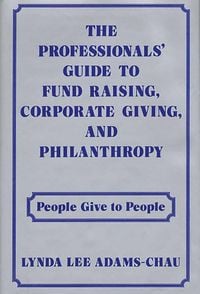 Produktbild: The Professionals' Guide to Fund Raising, Corporate Giving, and Philanthropy