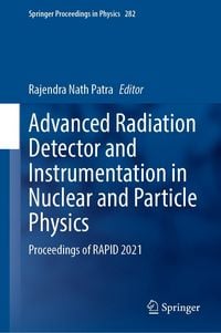 Produktbild: Advanced Radiation Detector and Instrumentation in Nuclear and Particle Physics