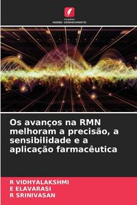 Produktbild: Os avan&ccedil;os na RMN melhoram a precis&atilde;o, a sensibilidade e a aplica&ccedil;&atilde;o farmac&ecirc;utica