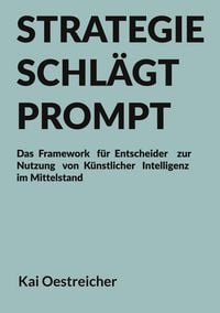 Produktbild: Strategie schl&auml;gt Prompt