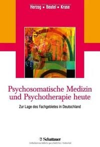 Produktbild: Psychosomatische Medizin und Psychotherapie heute