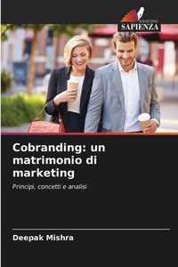 Produktbild: Cobranding: un matrimonio di marketing