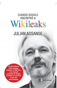 Produktbild: Cuando Google encontr&oacute; a Wikileaks