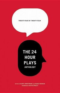 Produktbild: 24 by 24: The 24 Hour Plays Anthology