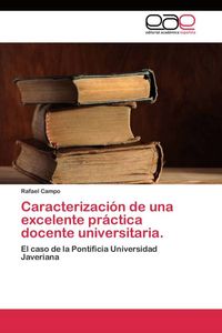 Produktbild: Caracterizaci&oacute;n de una excelente pr&aacute;ctica docente universitaria.