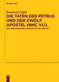 Produktbild: Die Taten des Petrus und der zw&ouml;lf Apostel (NHC VI,1)